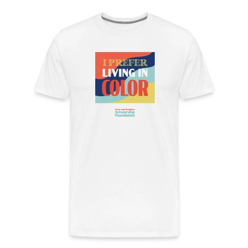 Living In Color - Men's Premium T-Shirt