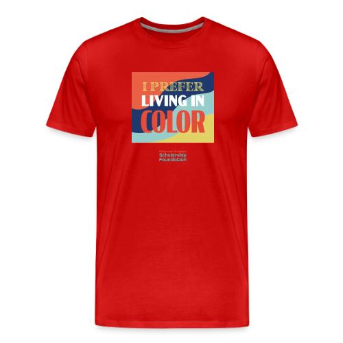 Living In Color - Men's Premium T-Shirt