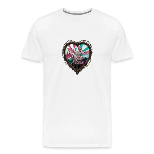 Reflection: Better Alone T-Shirt - Men's Premium T-Shirt