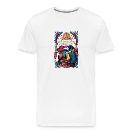 Laundry Mountain Champion Tee | Still Undefeated - Men's Premium T-Shirt