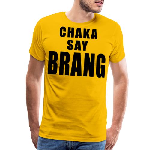 BRANG - Men's Premium T-Shirt