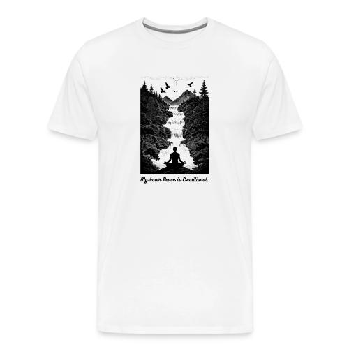 Conditional Inner Peace T-Shirt | Minimalist Zen - Men's Premium T-Shirt
