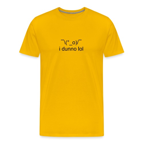 i dunno lol - Men's Premium T-Shirt