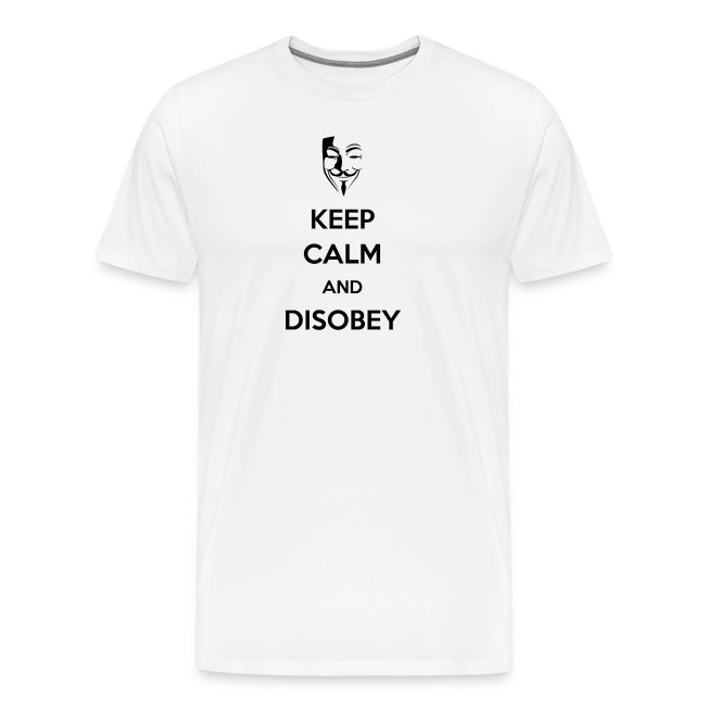 Anonymous Keep Calm And Disobey