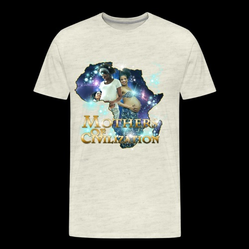 Mothers of Civilization - Men's Premium T-Shirt