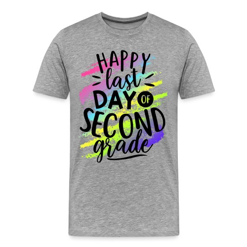 Happy Last Day of Second Grade Teacher T-Shirts - Men's Premium T-Shirt