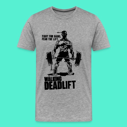 The Walking Deadlift - Men's Premium T-Shirt