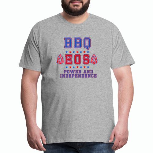 BBQ EOS POWER N INDEPENDENCE T-SHIRT - Men's Premium T-Shirt