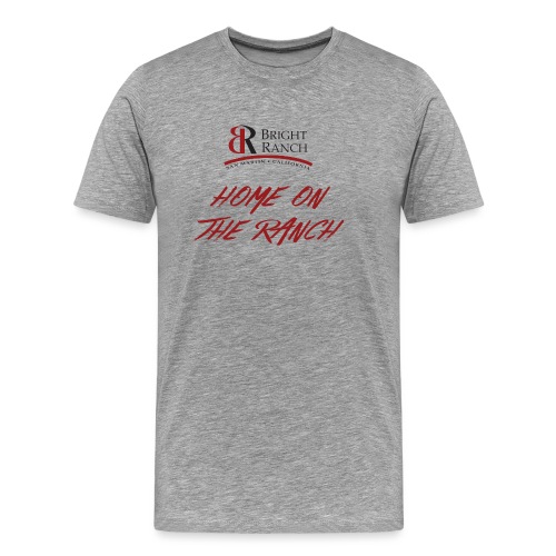HomeOn The Ranch - Men's Premium T-Shirt