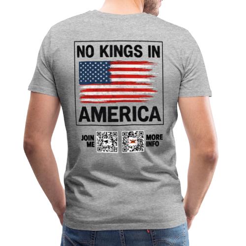 No Kings In America (black, back) - Men's Premium T-Shirt