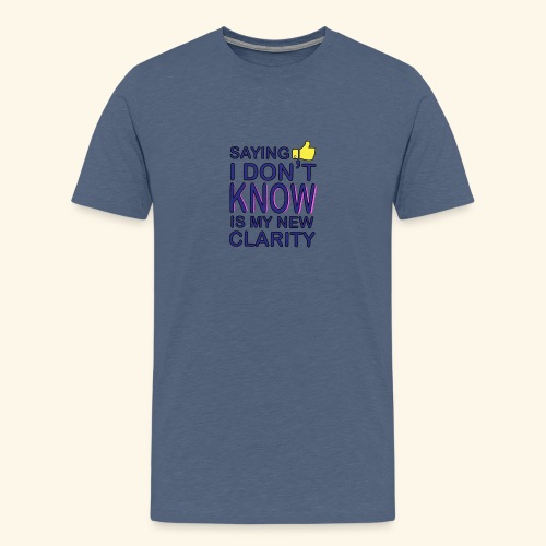 new clarity - Men's Premium T-Shirt
