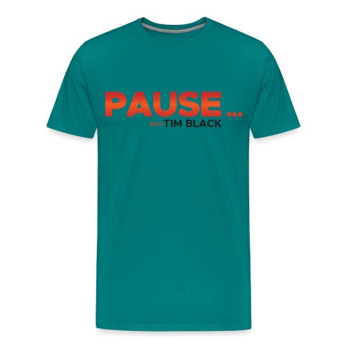 Pause with Tim Black Official - Men's Premium T-Shirt
