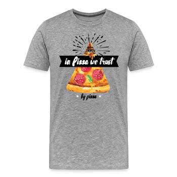 In Pizza We Trust - Men's Premium T-Shirt - heather gray - Front - Liam (192cm)