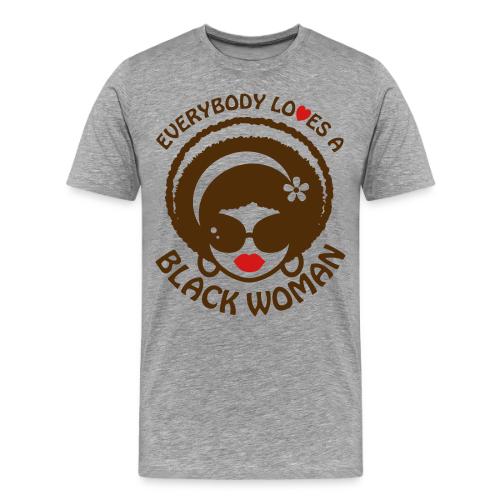 Everybody Loves Black Woman Reverse 1 - Men's Premium T-Shirt