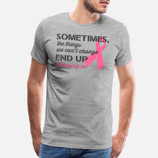 Breast Cancer Awareness quotes Shirt' Men's Premium T-Shirt | Spreadshirt