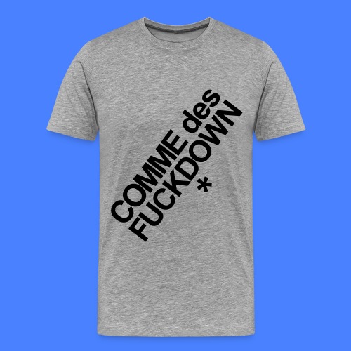 Comme Des Fuckdown - Men's Premium T-Shirt