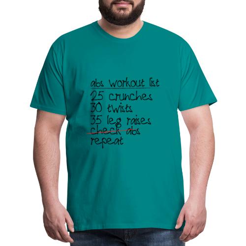 Abs Workout List - Men's Premium T-Shirt