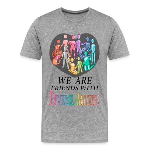 We Are Friends With DiverseAbilities - Men's Premium T-Shirt