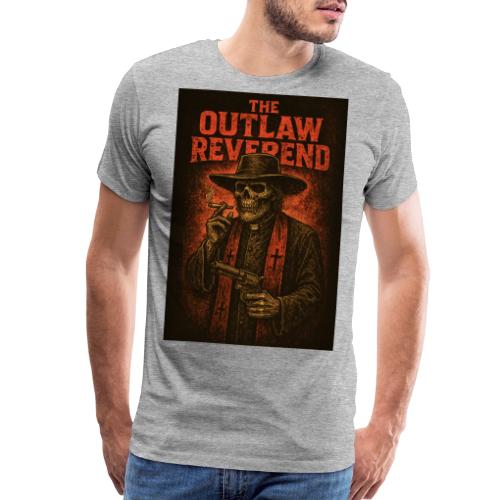 The Outlaw Reverend - Men's Premium T-Shirt