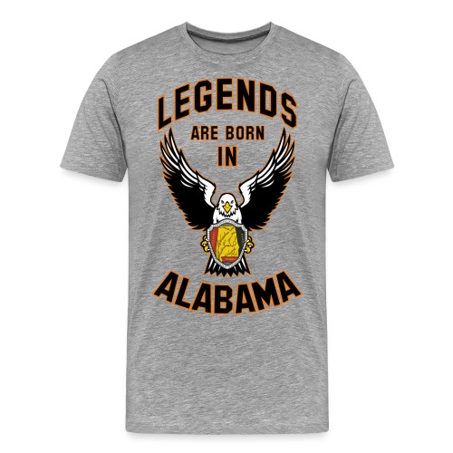Legends are born in Alabama - Men's Premium T-Shirt