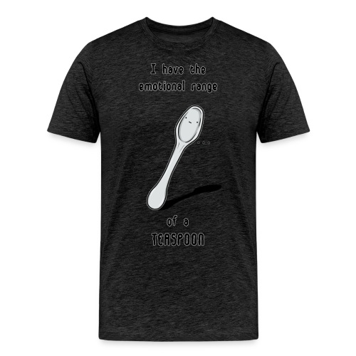 Emotional Teaspoon - Men's Premium T-Shirt