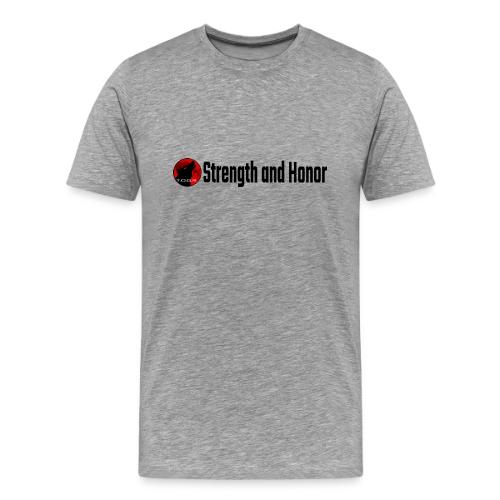 Strength and Honor - Black Letters - Men's Premium T-Shirt