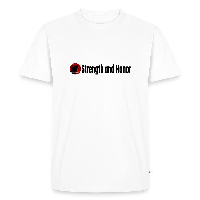 Strength and Honor - Black Letters