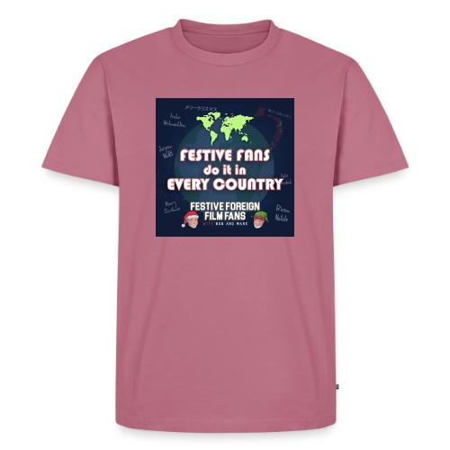 We Do It (Celebrate) In Every Country - Men's Premium T-Shirt