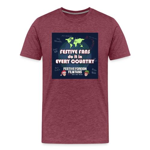 We Do It (Celebrate) In Every Country - Men's Premium T-Shirt