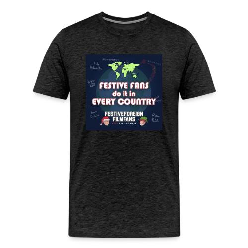 We Do It (Celebrate) In Every Country - Men's Premium T-Shirt