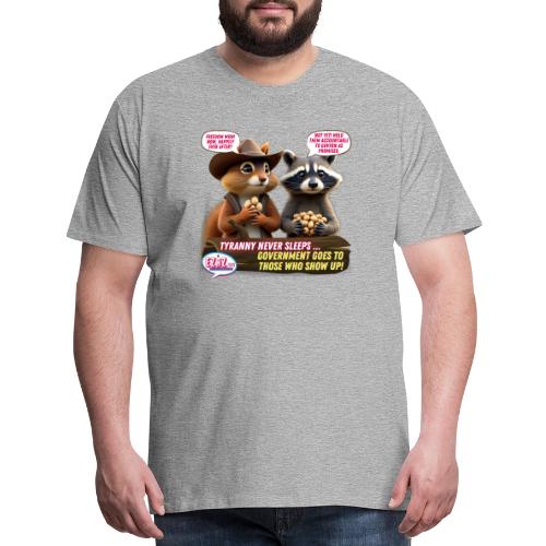 Freedom Squirrel and Raccoon - Men's Premium T-Shirt