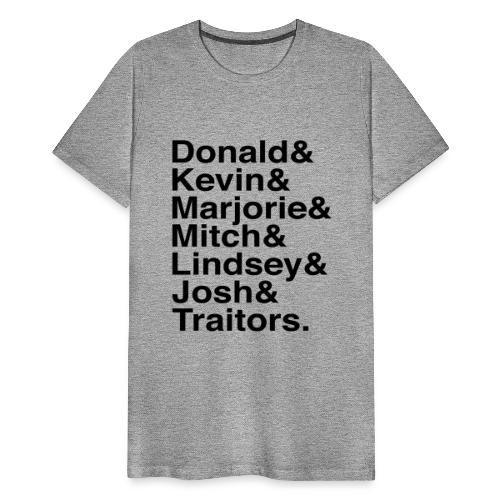 Republican Traitors Name Stack - Men's Premium T-Shirt