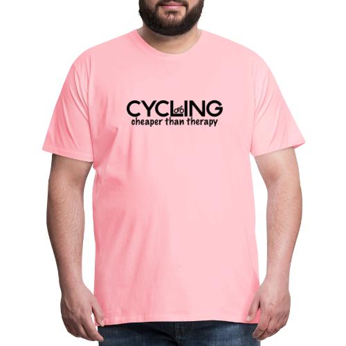 Cycling Cheaper Therapy - Men's Premium T-Shirt