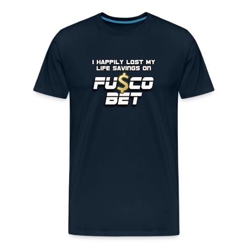 I LOST ON FUSCOBET - Men's Premium T-Shirt