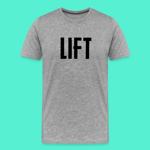 LIFT - Men's Premium T-Shirt