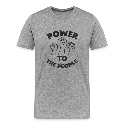 Power To The People - Men's Premium T-Shirt