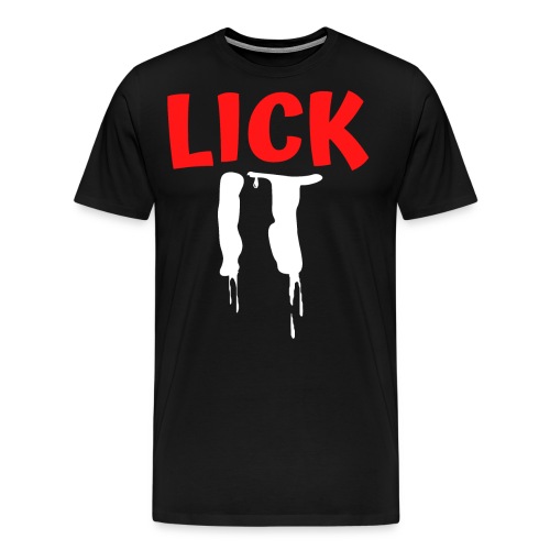 Lick IT - Dripping - Men's Premium T-Shirt
