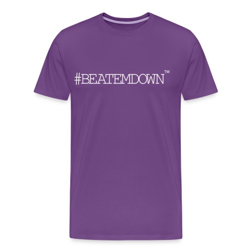 beatemdown - Men's Premium T-Shirt