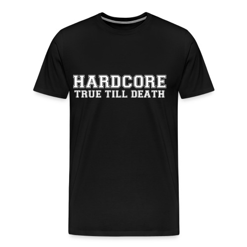 true till death - Men's Premium T-Shirt