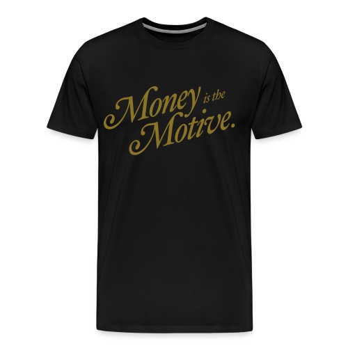 money - Men's Premium T-Shirt
