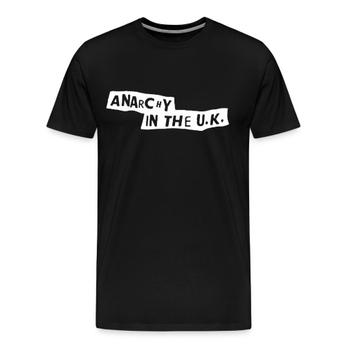anarchy in the uk - Men's Premium T-Shirt