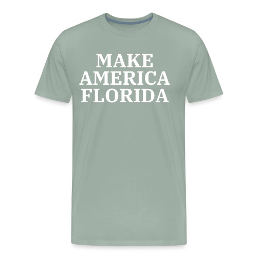 Make America Florida (White letters on Black) - Men's Premium T-Shirt