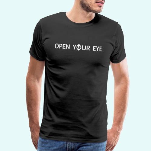 Open Your Eye - Men's Premium T-Shirt