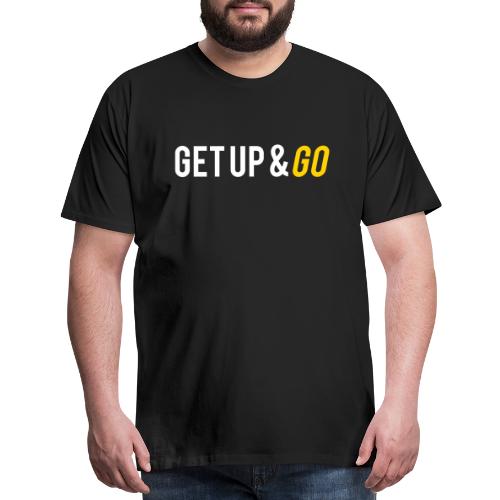 Get Up and Go - Men's Premium T-Shirt