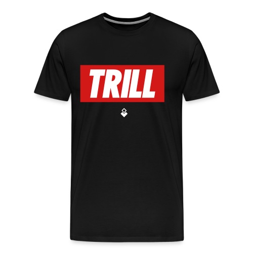 trill red - Men's Premium T-Shirt