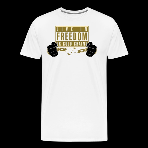 Live Free - Men's Premium T-Shirt