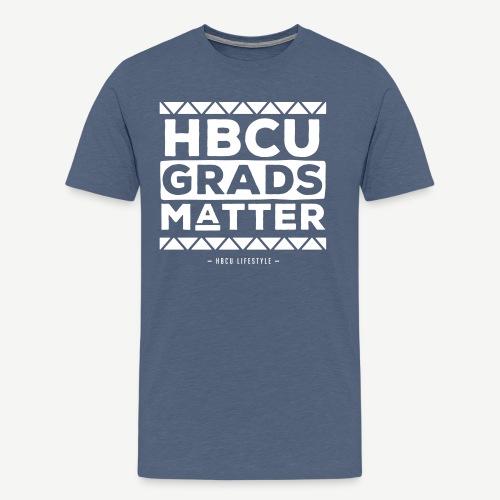 HBCU Grads Matter - Men's Premium T-Shirt