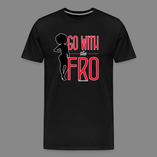 Go With the Fro (Dark) - Men's Premium T-Shirt