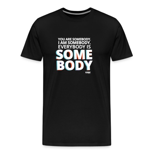 Some Body - Men's Premium T-Shirt