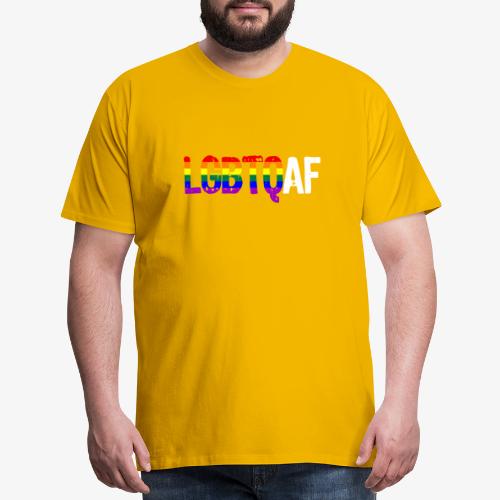 LGBTQ AF LGBTQ as Fuck Rainbow Pride Flag - Men's Premium T-Shirt